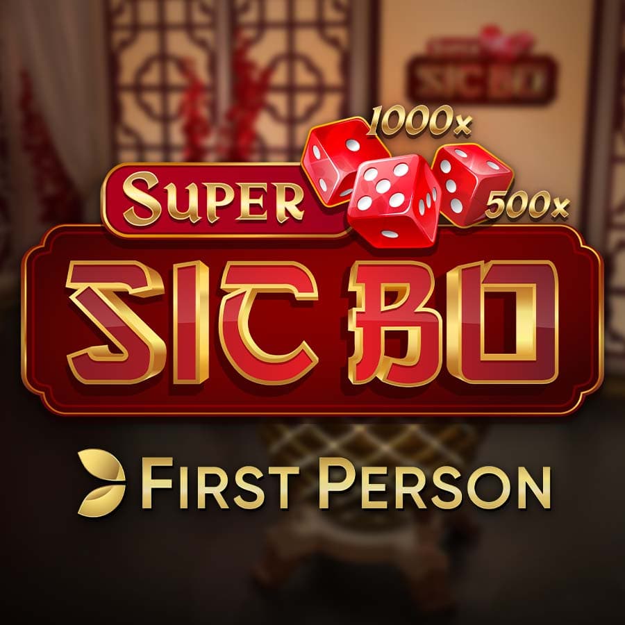 First Person Super Sic Bo