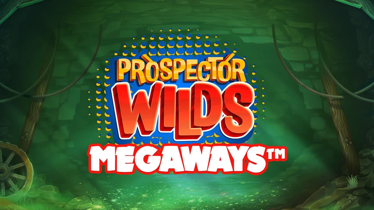 Prospector Wilds Megaways