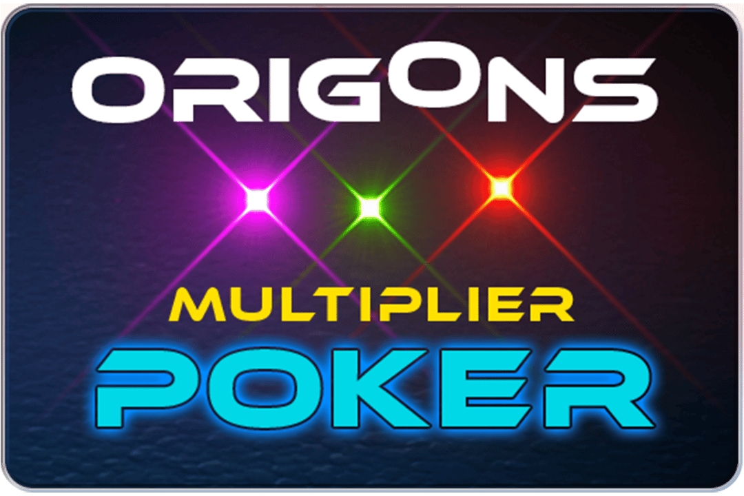 EE Origons Multiplier Poker